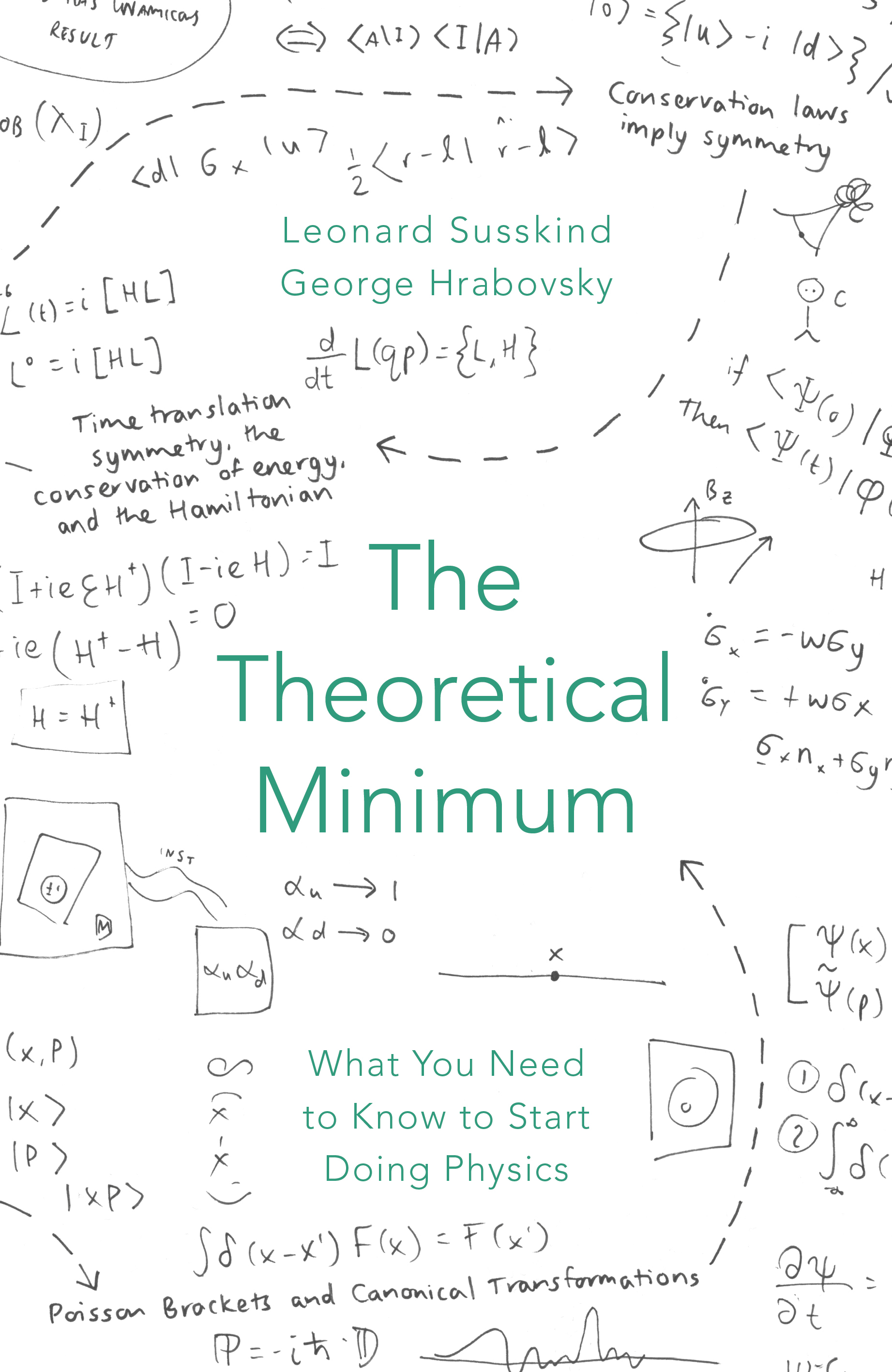 Here is the cover of the Penguin Press version of The Theoretical Minimum.